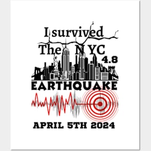 I Survived the NYC Earthquake April 5th 2024 Posters and Art